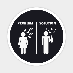 Man Woman Problem funny Relationship Gift Magnet